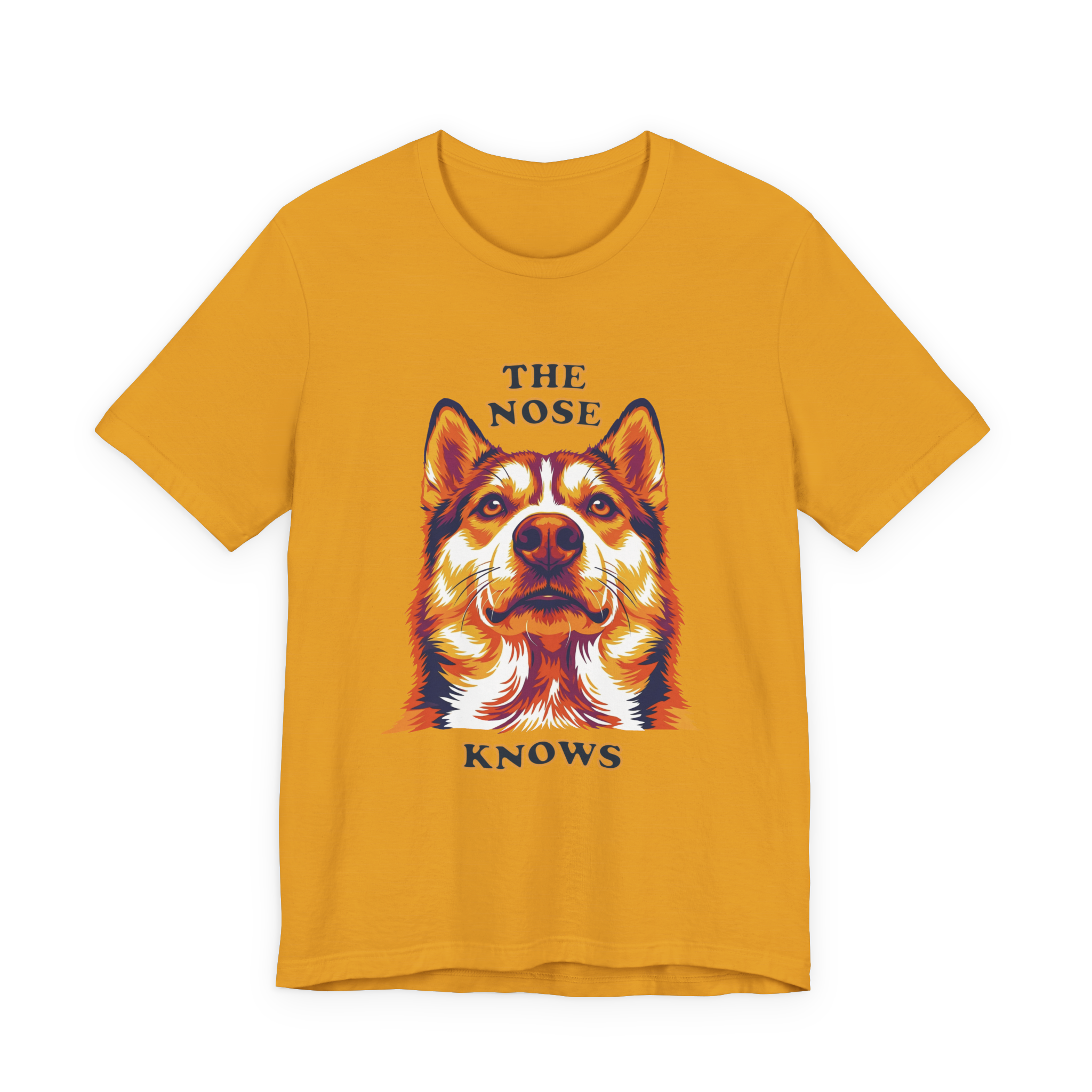 "The Nose Knows" - T-Shirts