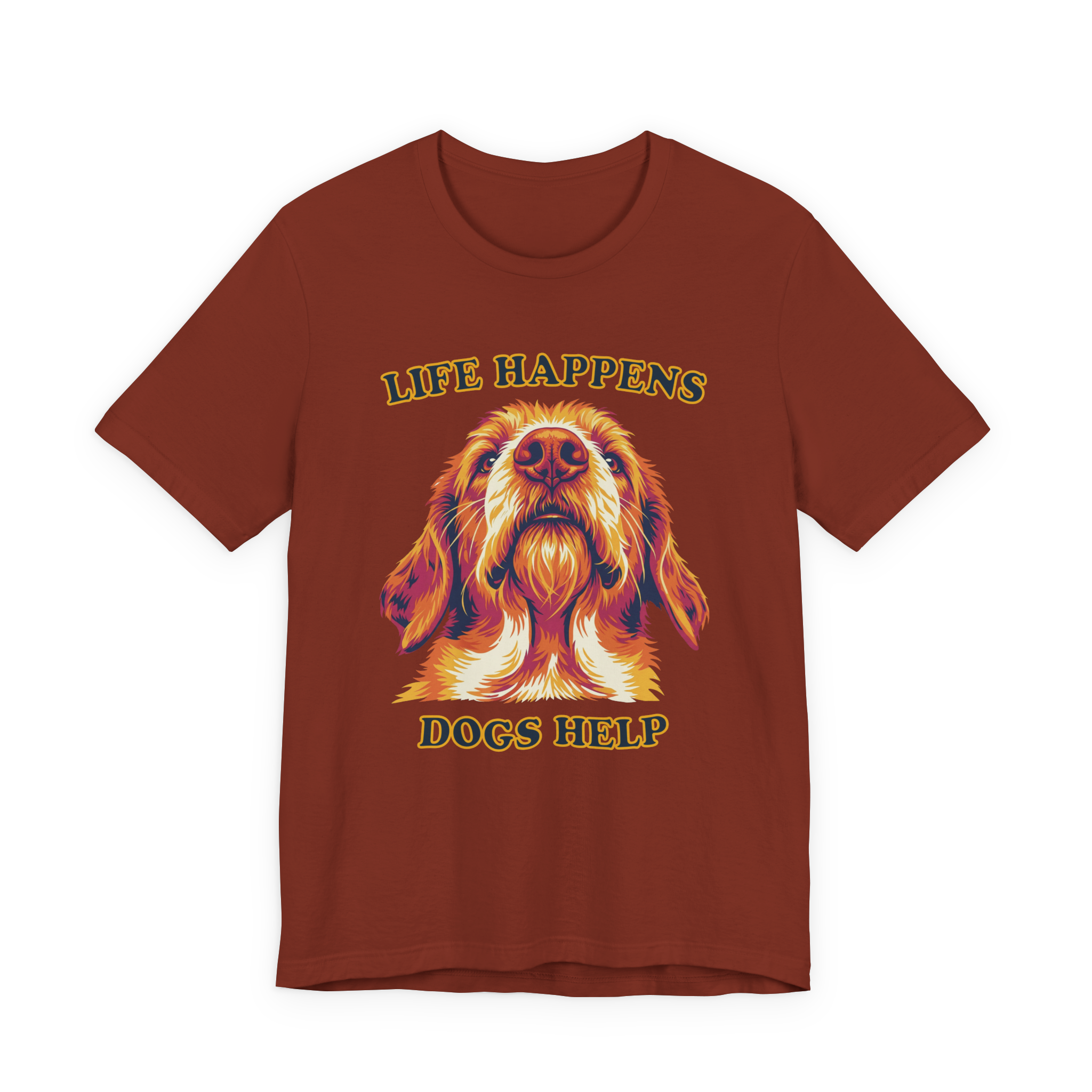 "Life Happens Dogs Help" - T-Shirts