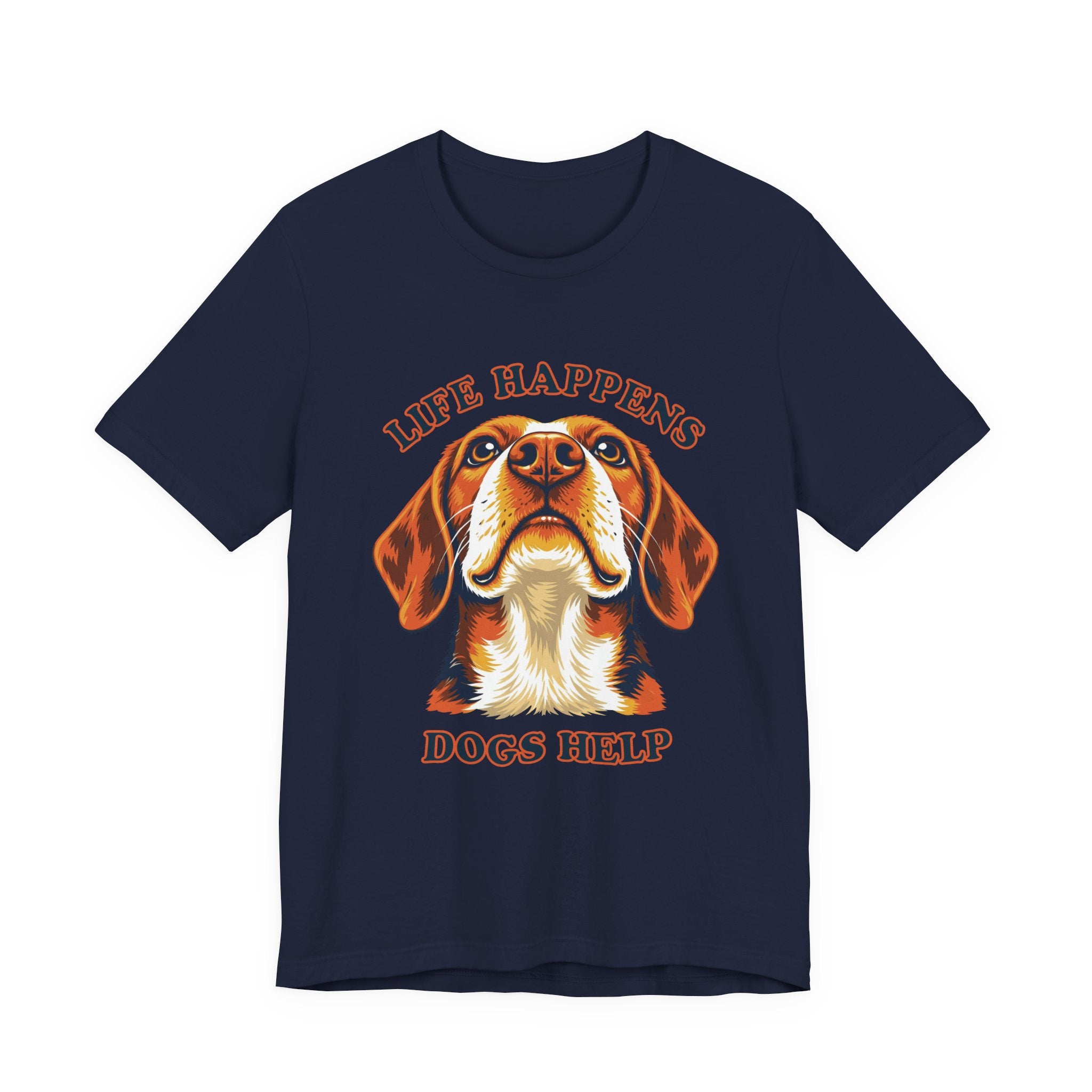"Life Happens Dogs Help" - Beagle Tee