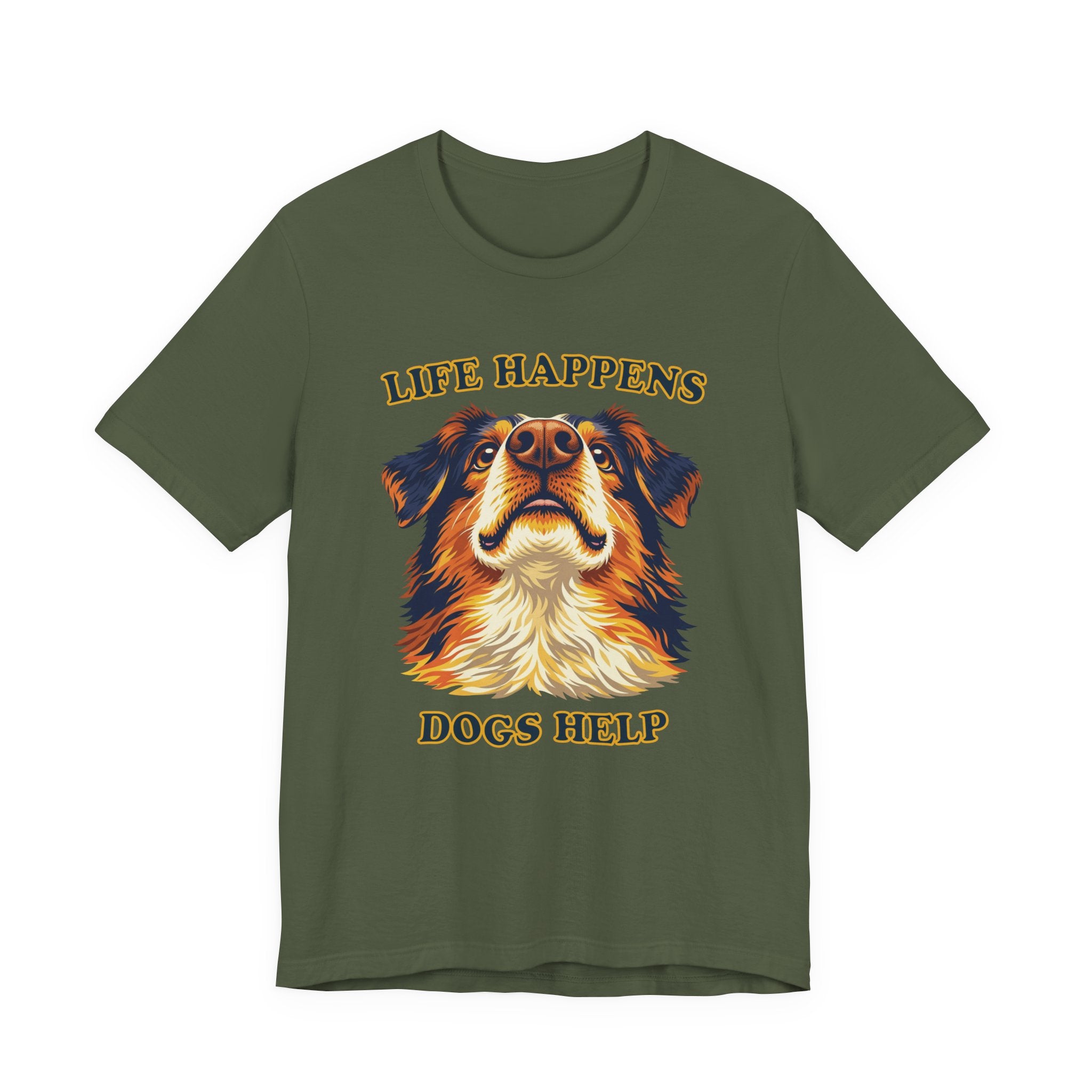 Shepard Lovers T-Shirt - "Life Happens Dogs Help"