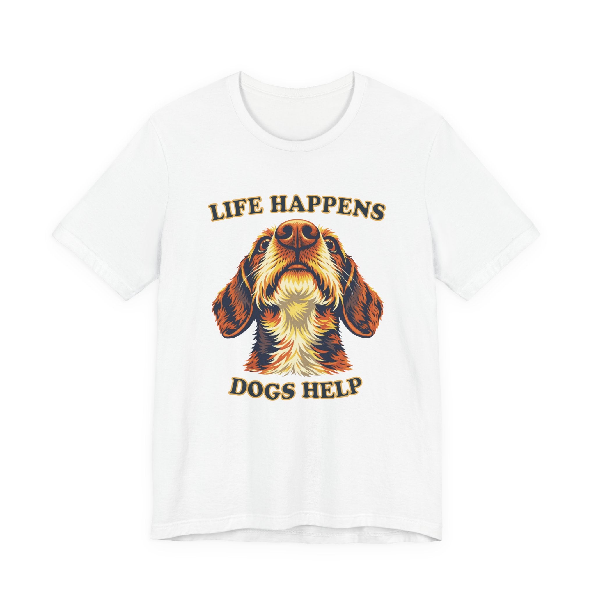 "Life Happens Dogs Help" - Wirehaired Dachshund Tee