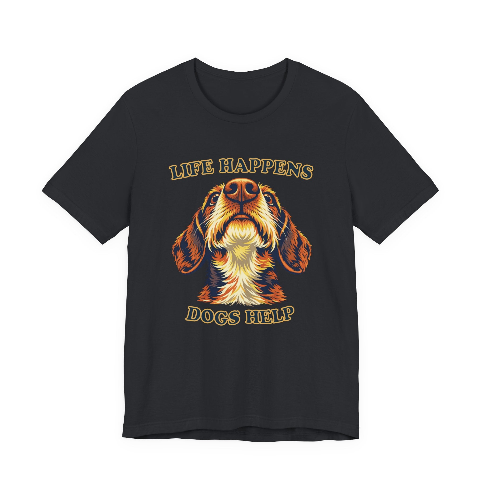 "Life Happens Dogs Help" - Wirehaired Dachshund Tee