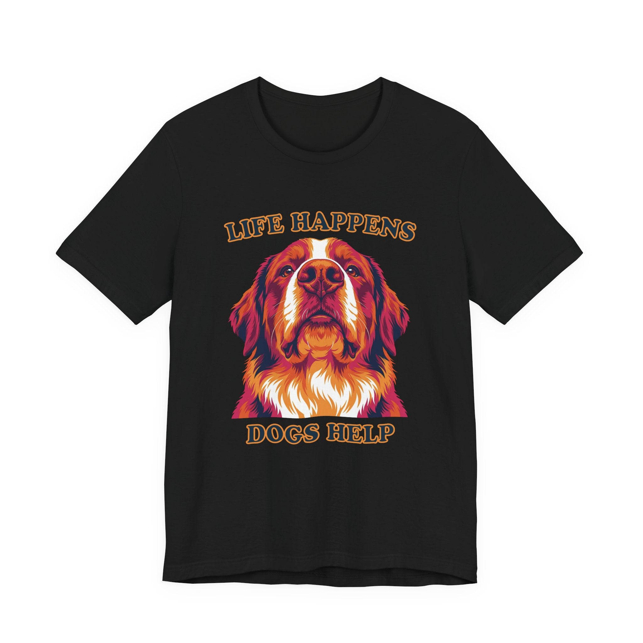 "Life Happens Dogs Help" - Bernese Mountain Dog Tee