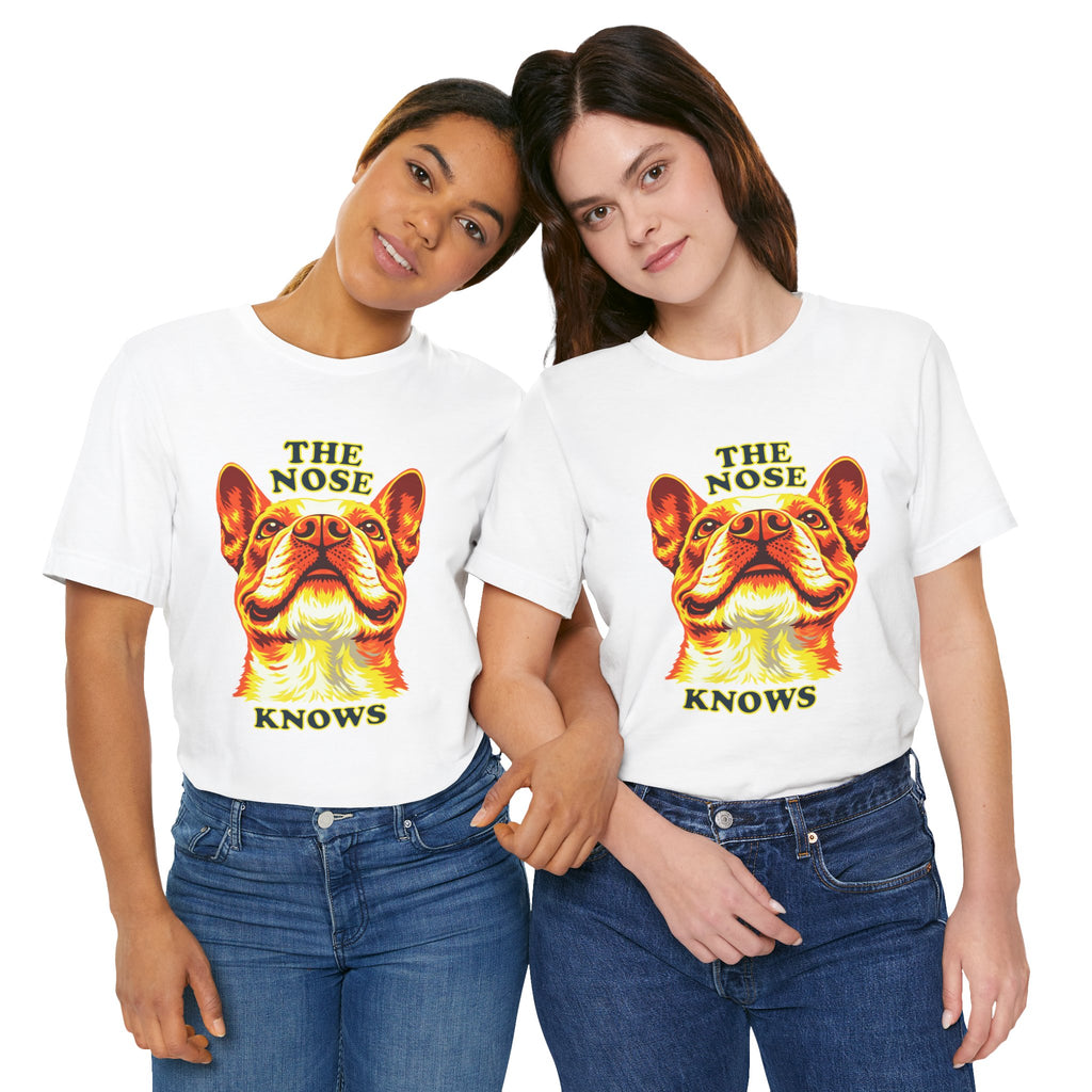 Frenchie Lovers T-Shirt - "The Nose Knows"