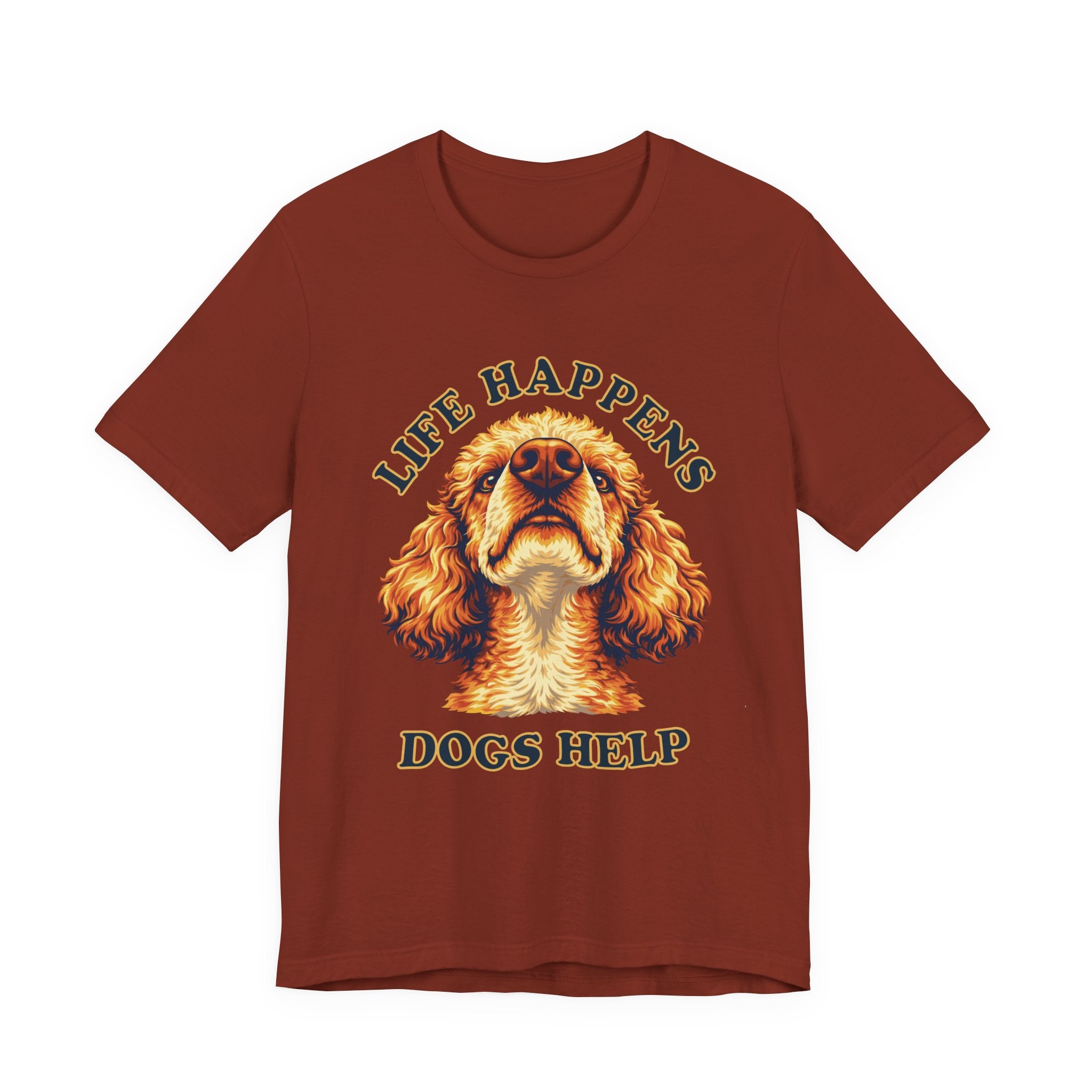 Poodle Lovers T-Shirt - "Life Happens Dogs Help"