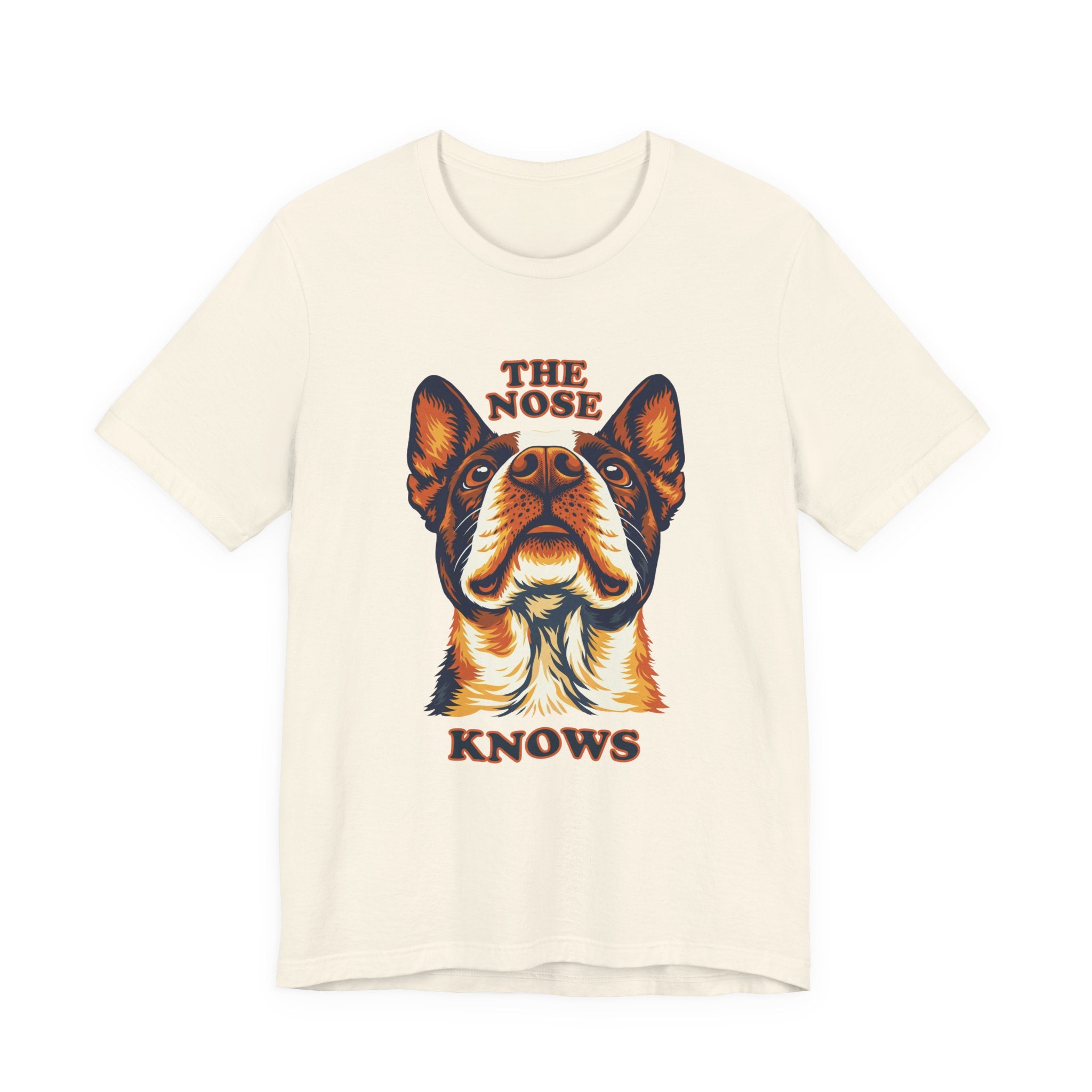 Boston Terrier Lovers T-Shirt - "The Nose Knows"