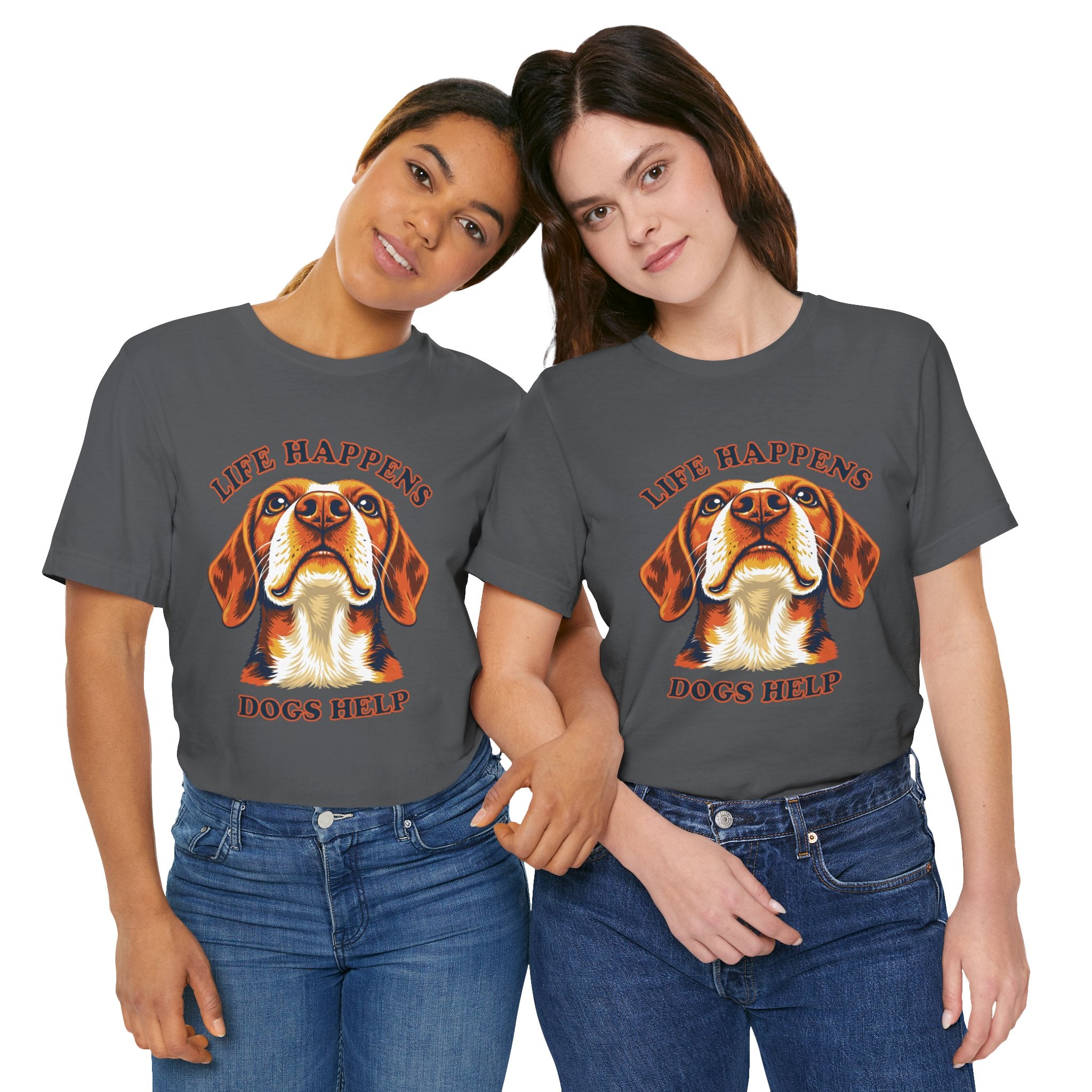 Beagle Lovers T-Shirt - "Life Happens Dogs Help"