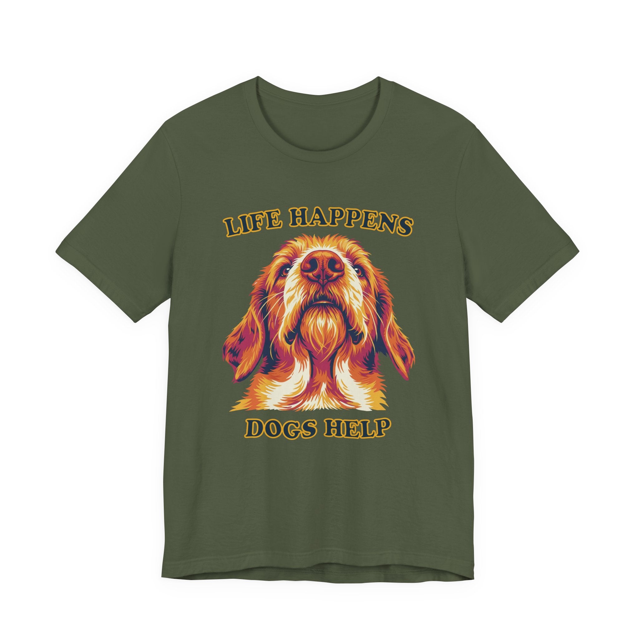 "Life Happens Dogs Help" - Dog Tee