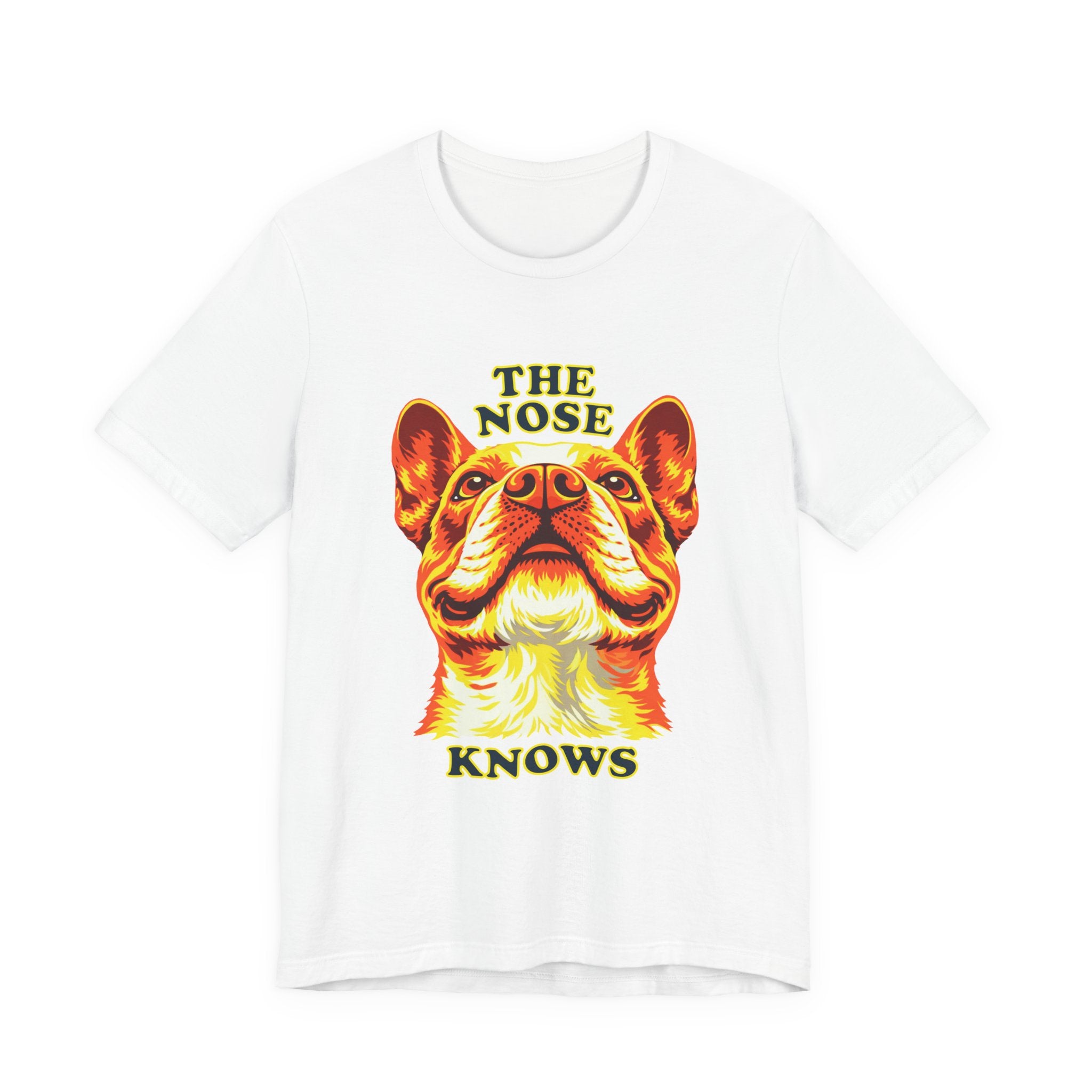 Frenchie Lovers T-Shirt - "The Nose Knows"
