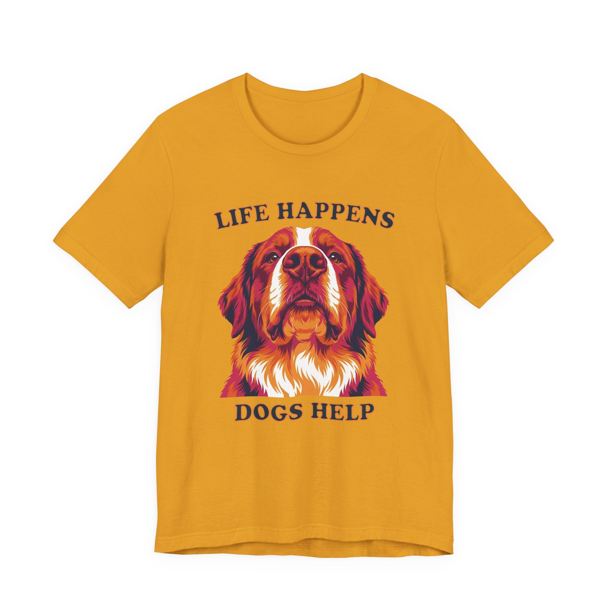 "Life Happens Dogs Help" - Bernese Mountain Dog Tee