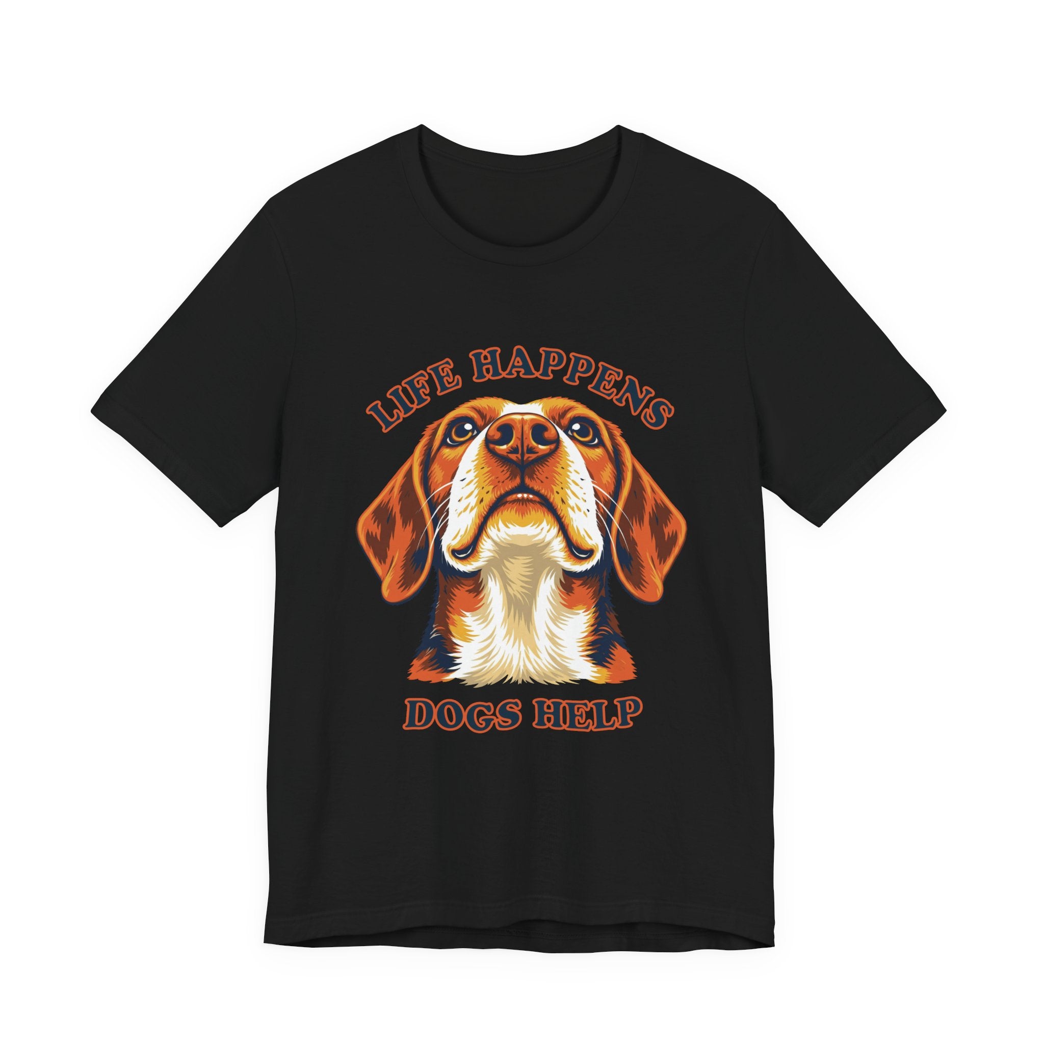 "Life Happens Dogs Help" - Beagle Tee