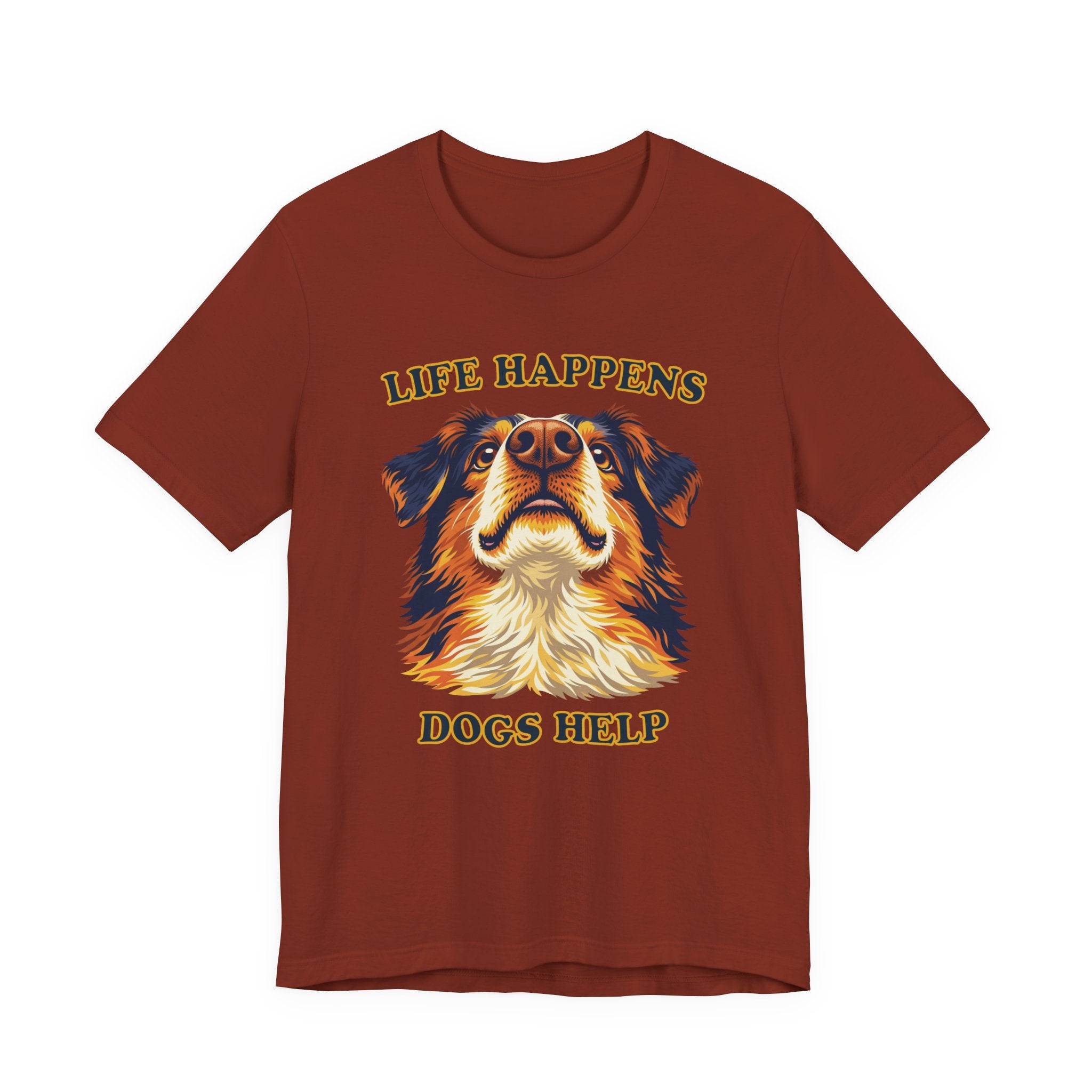 Shepard Lovers T-Shirt - "Life Happens Dogs Help"