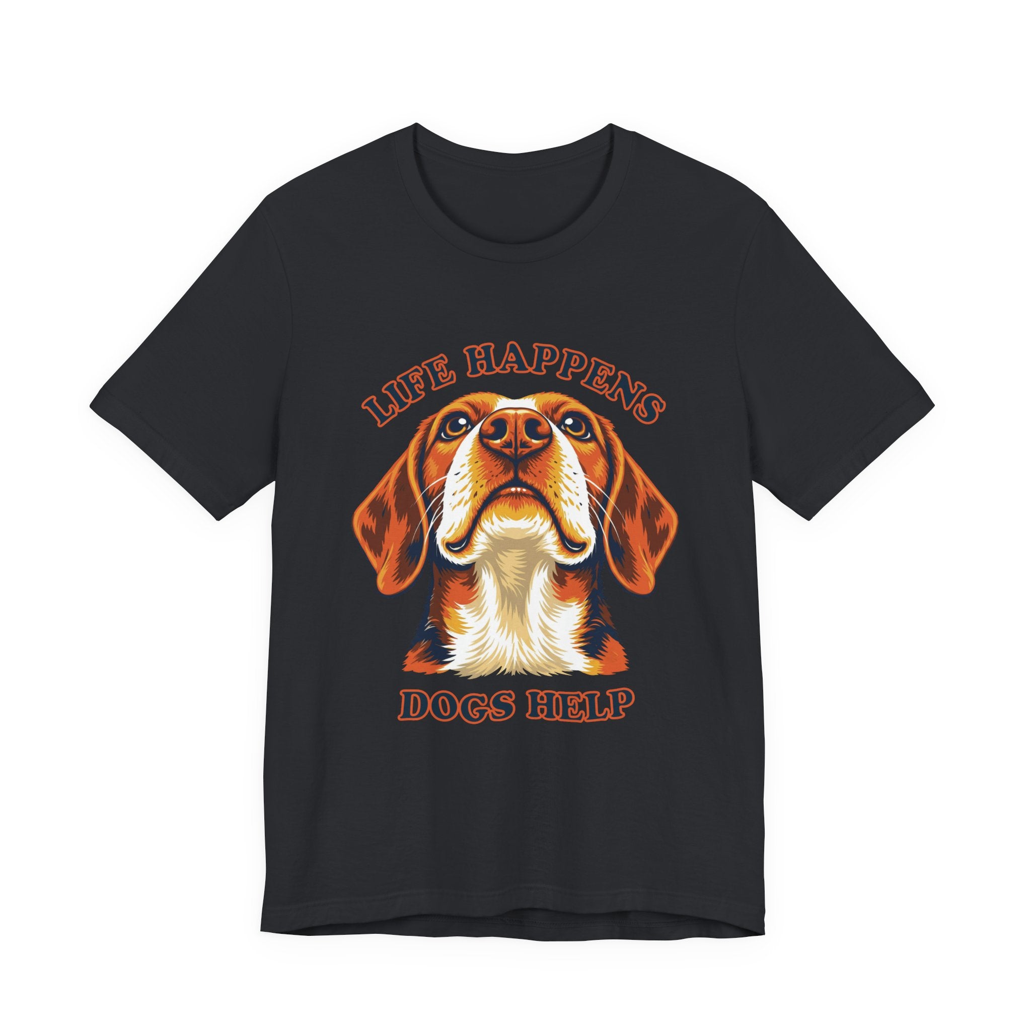 "Life Happens Dogs Help" - Beagle Tee