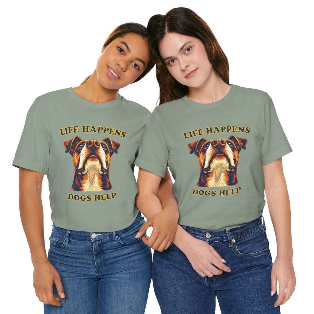 Boxer Lovers T-Shirt - "Life Happens Dogs Help"