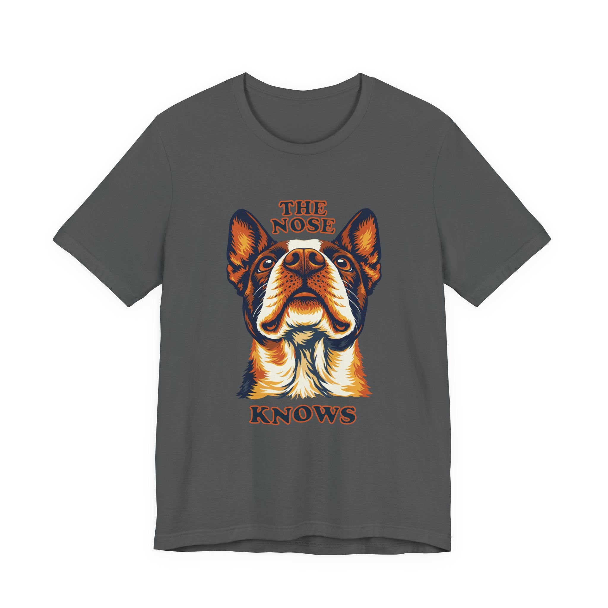 Boston Terrier Lovers T-Shirt - "The Nose Knows"