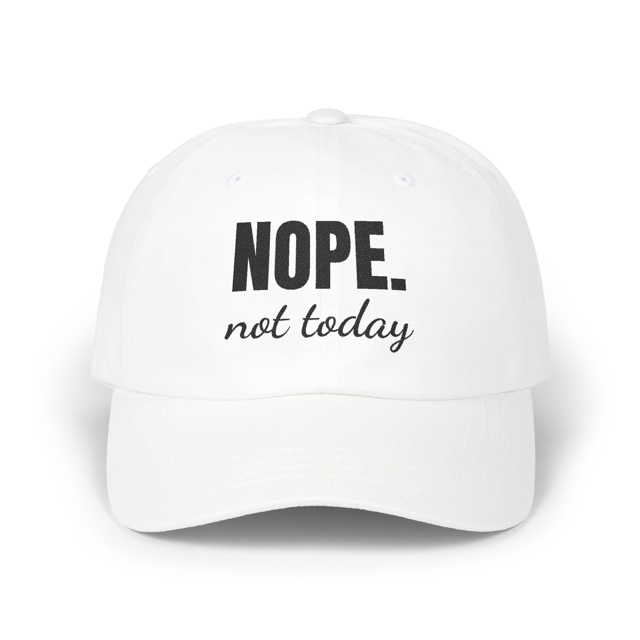 Funny Dad Cap – 'NOPE. not today' Adjustable Hat