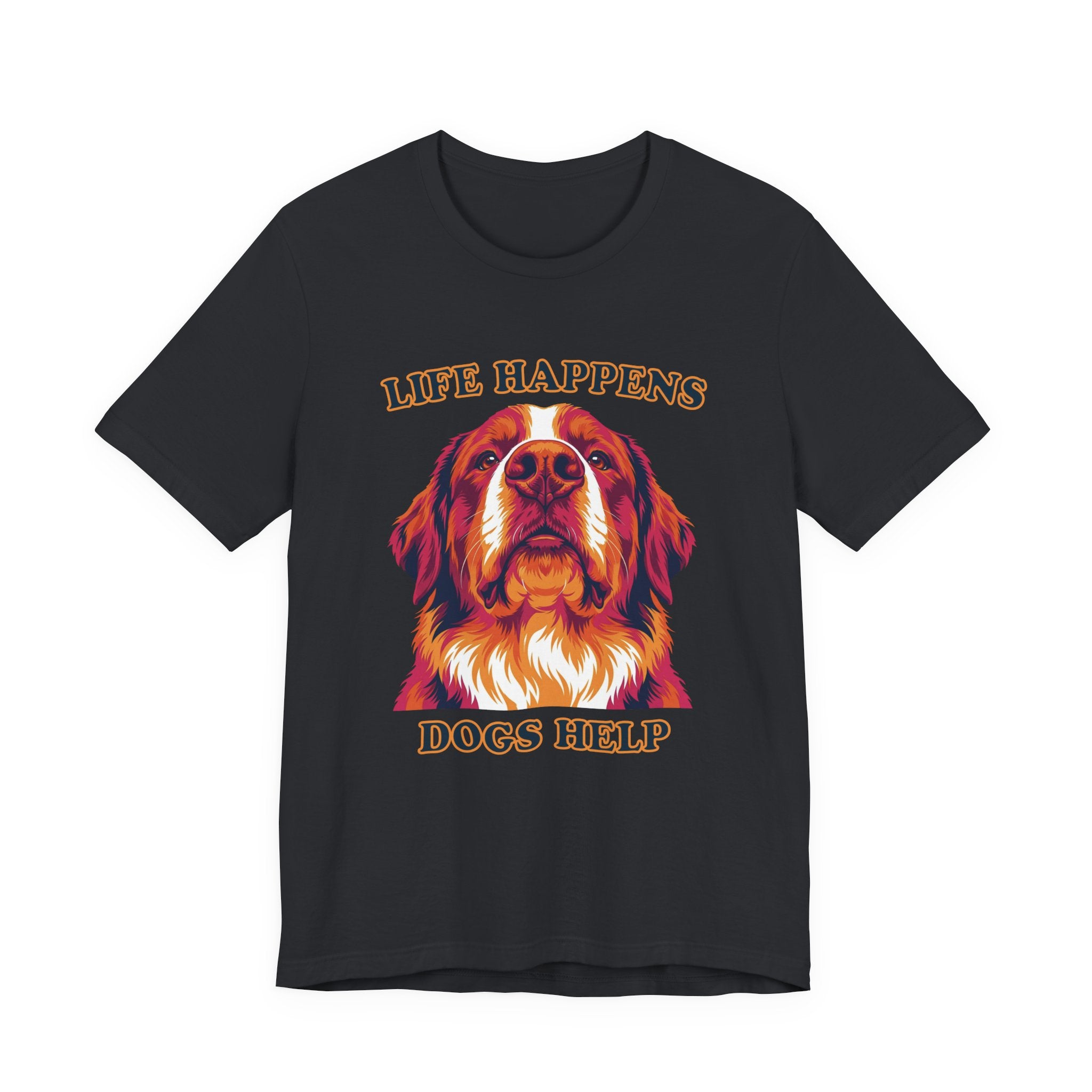 "Life Happens Dogs Help" - Bernese Mountain Dog Tee