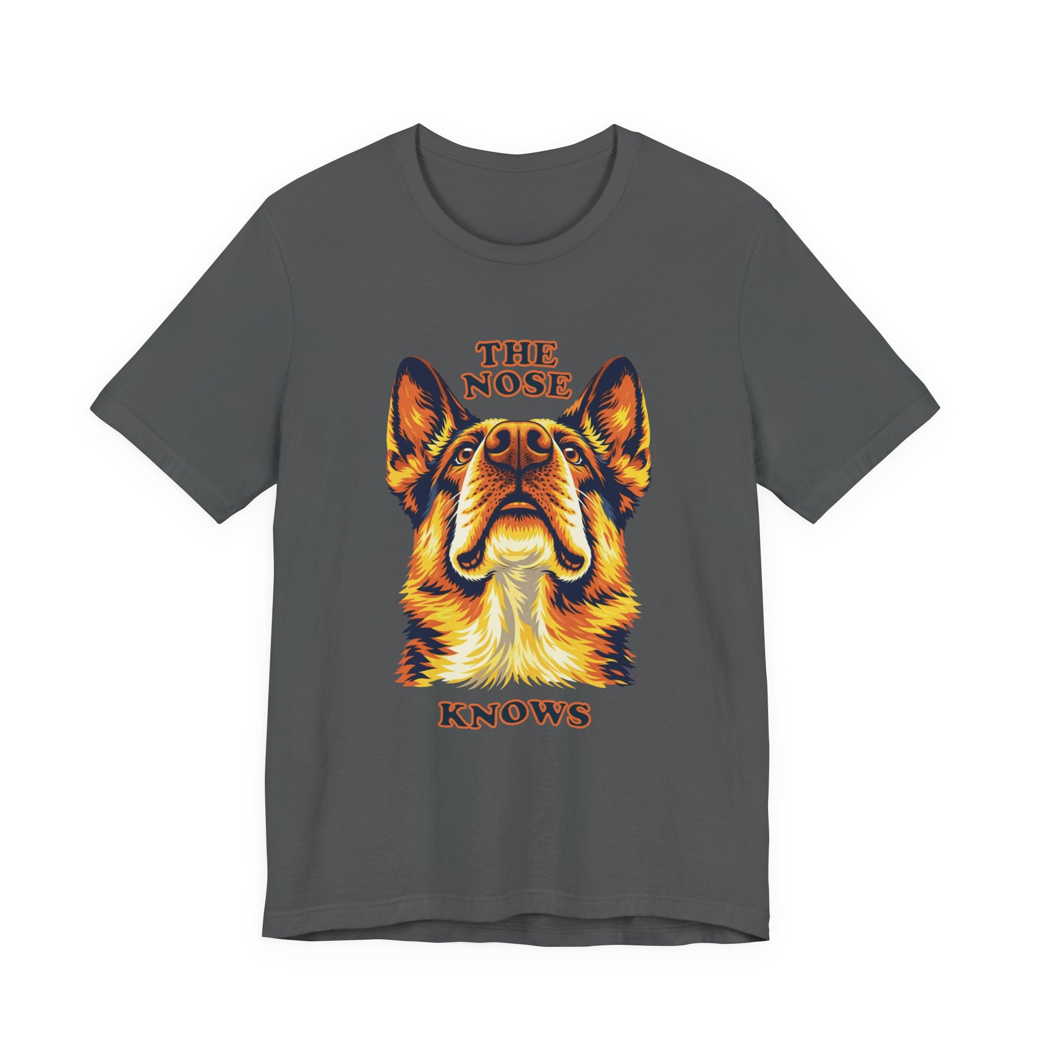 German Shepard Lovers T-Shirt - "The Nose Knows"