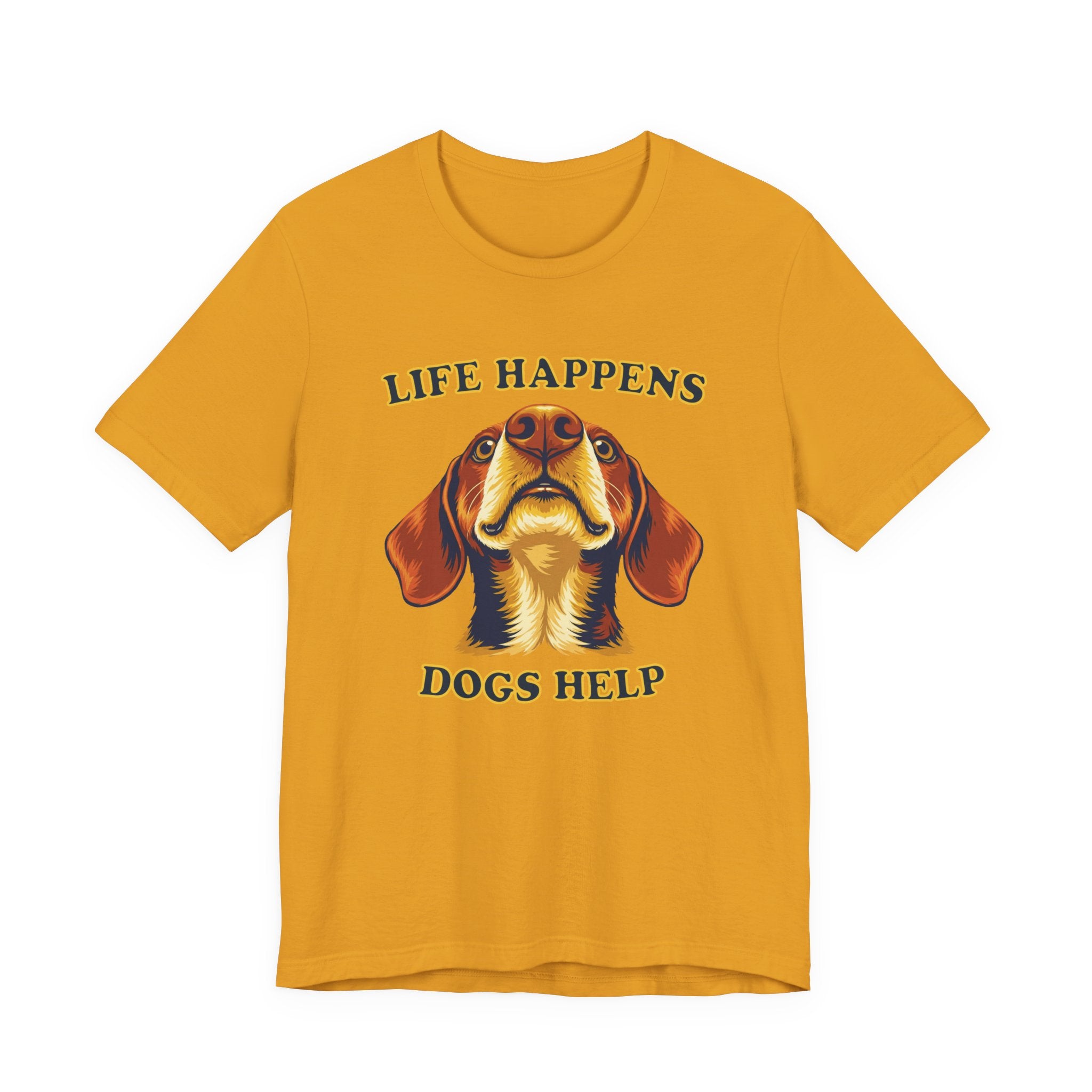 Shorthaired Dachshund Lovers T-Shirt - "Life Happens Dogs Help"
