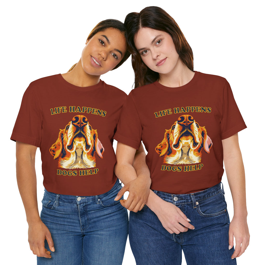 Golden Lovers T-Shirt - "Life Happens Dogs Help"