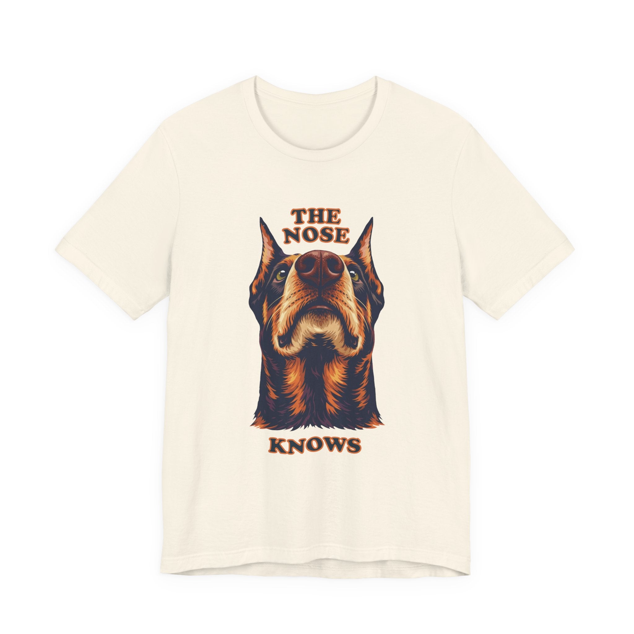 Doberman Lovers T-Shirt - "The Nose Knows"